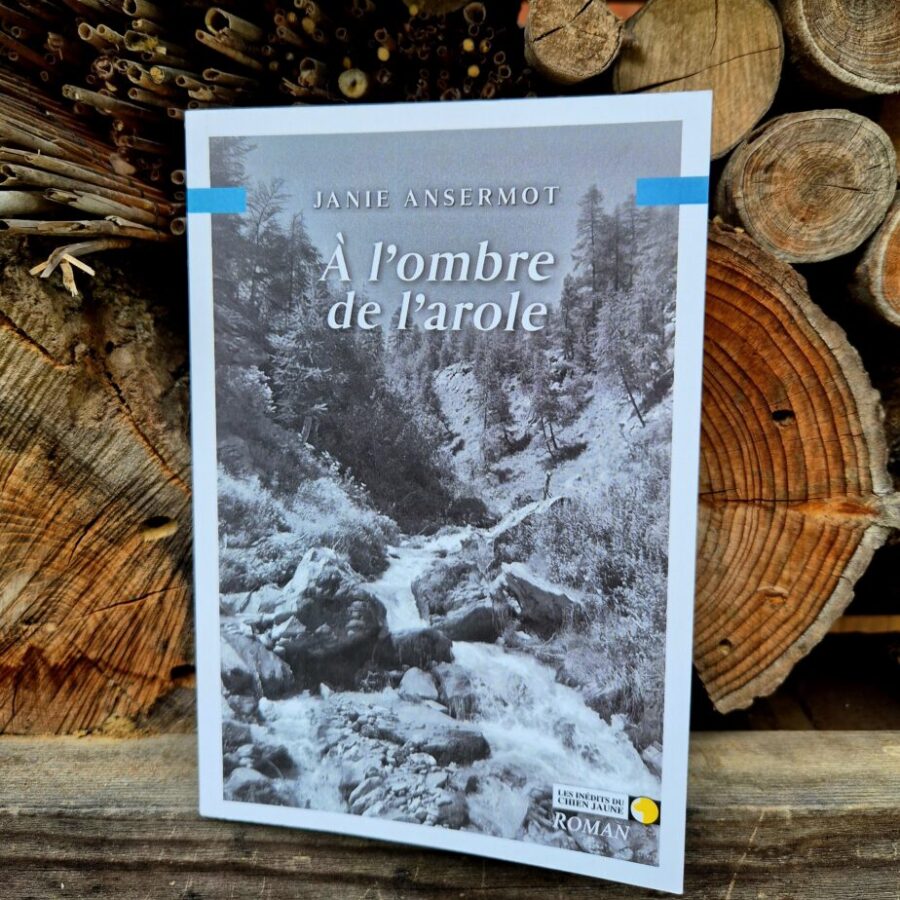 À l’ombre de l’arole