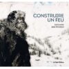 Construire un feu