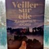 Veiller sur elle