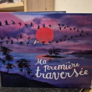 Ma première traversée